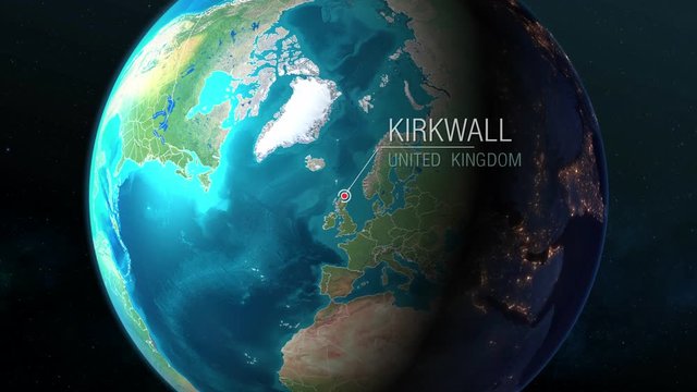 United Kingdom - Kirkwall - Zooming from space to earth