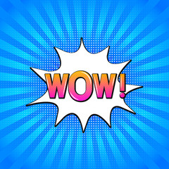 Comic sound speech bubble with lettering Wow! Retro pop art style halftone background. Cartoon explosion vector illustration. Easy to edit template for typography poster, banner, sticker, flyer, etc.