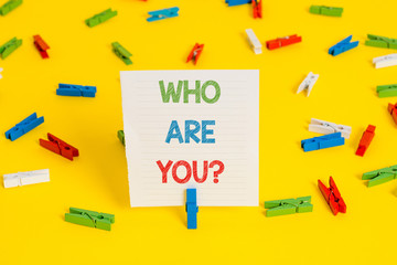 Conceptual hand writing showing Who Are You question. Concept meaning asking about demonstrating identity or demonstratingal information
