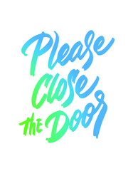 Please close the door sign vector design for store