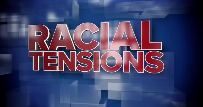 A red and blue dynamic 3D Racial Tensions news title page background animation.	 	