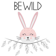 Cute sweet little rabbit smiling face with feathers. Lettering quote Be wild. Graphic design.
