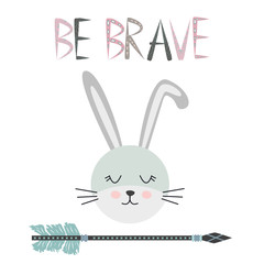 Cute sweet little rabbit smiling face art. Lettering quote Be Brave. Kids nursery scandinavian hand drawn illustration. Graphic design.