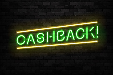 Fototapeta na wymiar Vector realistic isolated neon sign of Cashback logo for template decoration and covering on the wall background. Concept of saving money.