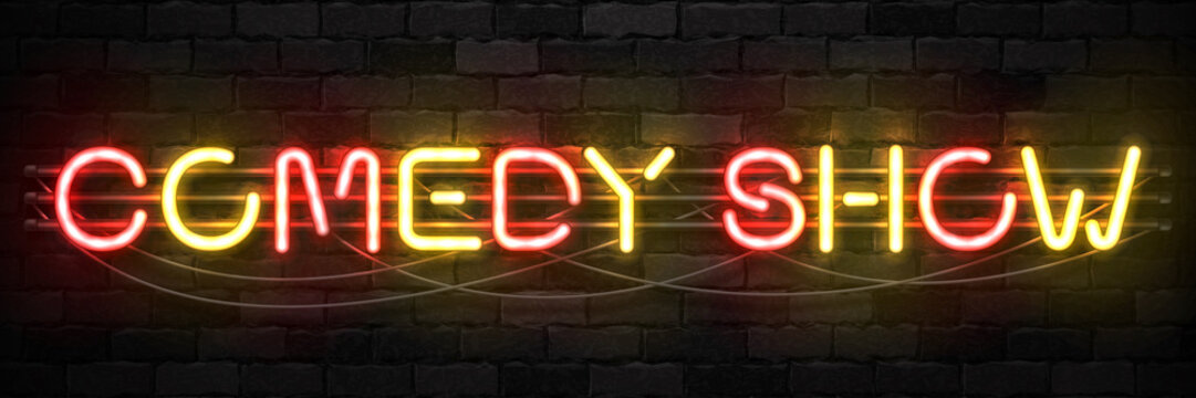 Vector realistic isolated neon sign of Comedy Show logo for template decoration on the wall background. Concept of stand up performance and humor.
