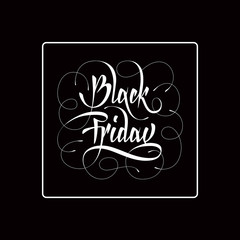 Black Friday - hand lettering inscription design with flourishing on black background for logo, banners, labels, badges, prints, posters, web. Vector illustration.