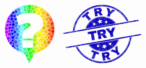 Dotted rainbow gradiented question banner mosaic pictogram and Try seal. Blue vector rounded distress seal with Try caption. Vector combination in flat style.