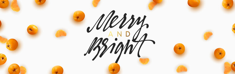 Background with realistic yellow berries and fruits oranges, text Merry and bright.