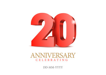 Anniversary 20. red 3d numbers. Poster template for Celebrating 20th anniversary event party. Vector illustration