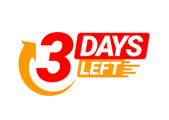 Countdown left days banner. count time sale. Nine, eight, seven, six, five, four, three, two, one, zero days left. Vector illustration