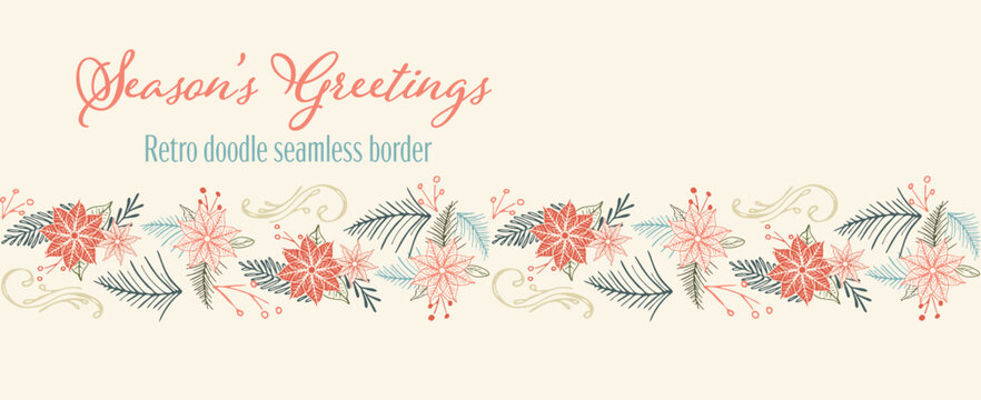 Vector winter foliage and poinsettia seamless border holiday seasons greetings.