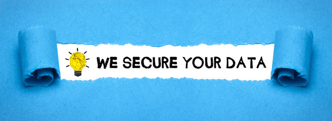 We secure your data