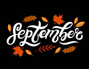 September. Hand drawn lettering. Vector illustration. Best for Autumn design.