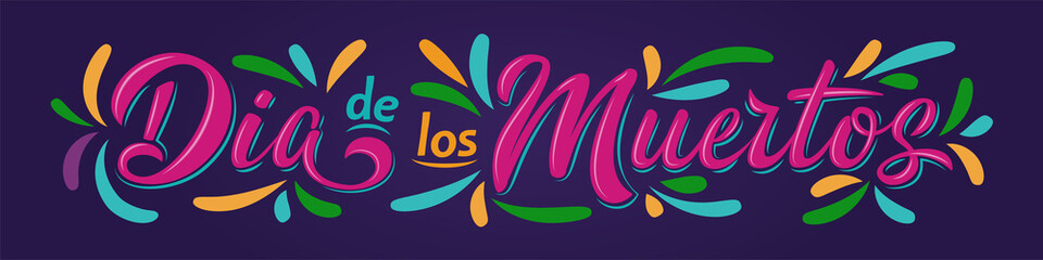 Obraz premium Dia de Los Muertos lettering sign. Inscription Mexican Day of the Dead with colorful flourish elements on dark background. Vector illustration for greeting cards, poster, party flyer, invitations