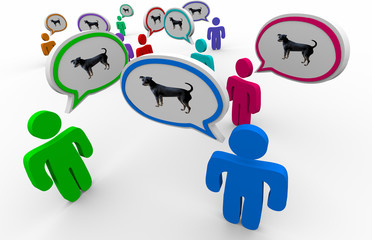 Dog Pet Animal People Talking Speech Bubbles 3d Illustration