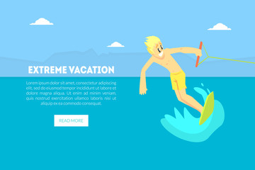 Fototapeta na wymiar Extreme Vacation Landing Page Template, Man Riding Wakeboard on Summer Holidays, Water Skiing Vector Illustration