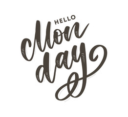 Monday - lettering design for posters, flyers, t-shirts, cards, invitations, stickers, banners. Hand painted brush pen modern calligraphy