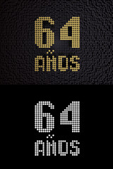 Inscription in Spanish. Golden number 64 years