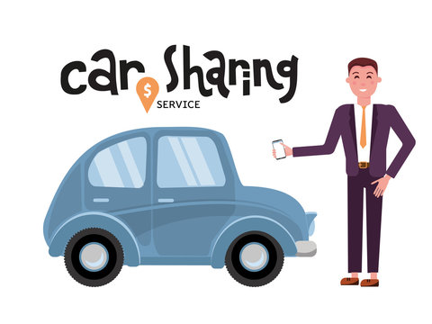 Online carsharing. Businessman books car by app on mobile phone. Transportation service online. Travel concept. Lettering car sharing service.Happy person fore the car. flat cartoon illustration