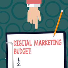 Text sign showing Digital Marketing Budget. Conceptual photo Cost that will be required to promote products Hu analysis Hand Pointing Down to Clipboard with Blank Bond Paper and Pencil