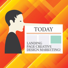 Writing note showing Landing Page Creative Design Marketing. Business photo showcasing Homepage advertising social media Man with a Very Long Nose like Pinocchio a Blank Newspaper is attached
