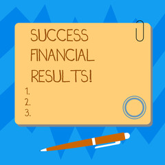 Word writing text Success Financial Results. Business concept for amount of profit a company makes during a period Blank Square Color Board with Magnet Click Ballpoint Pen Pushpin and Clip