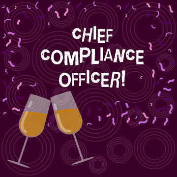 Writing note showing Chief Compliance Officer. Business photo showcasing oversees the Corporate Compliance Program Filled Wine Glass for Celebration with Scattered Confetti photo