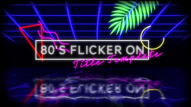 80s Flicker On Title