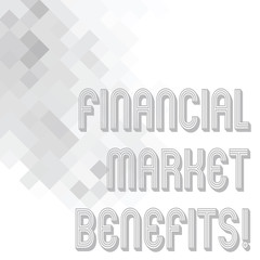 Conceptual hand writing showing Financial Market Benefits. Business photo text Contribute to the health and efficacy of a market Mesh of Squares Fading Effect photo Blank Text Space for Posters