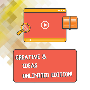 Word writing text Creative And Ideas Unlimited Edition. Business concept for Bright thinking limitless creativity Tablet Video Player Uploading Downloading and Magnifying Glass Text Space