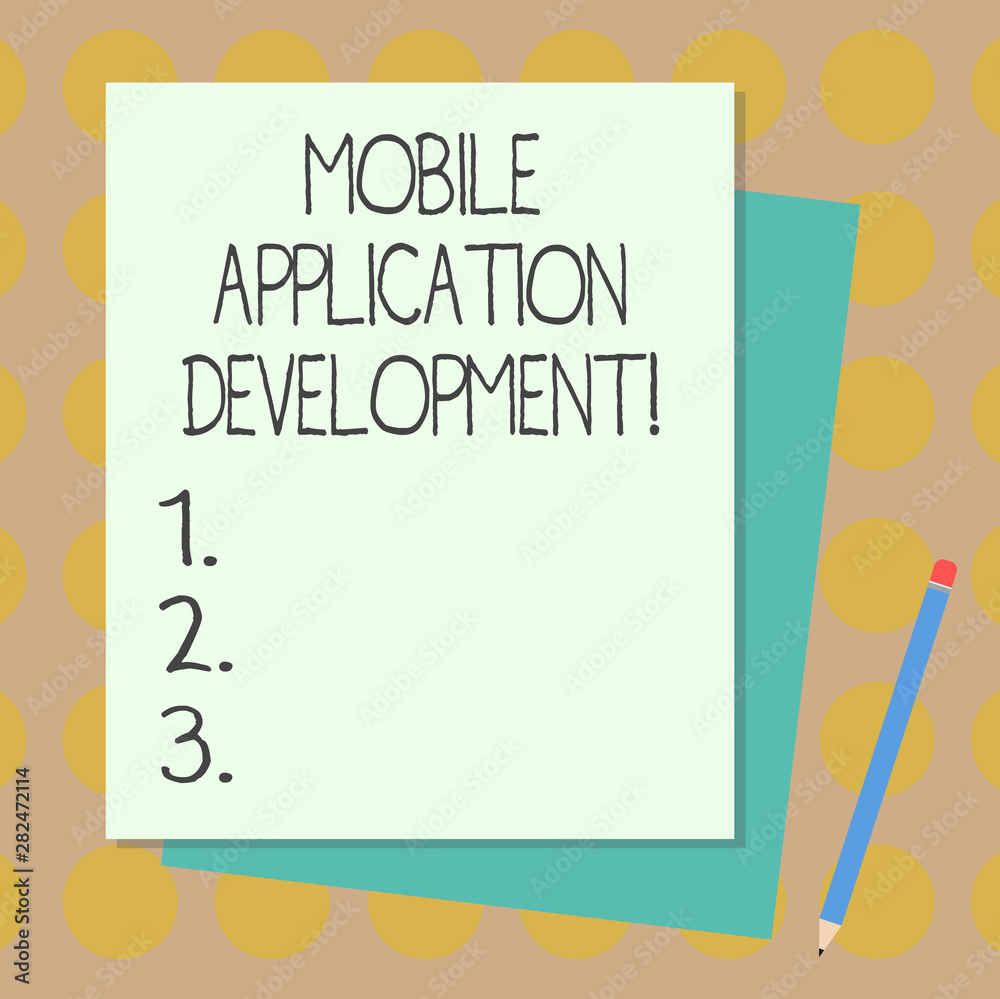 Poster text sign showing mobile application development. conceptual photo writing software for digital devi