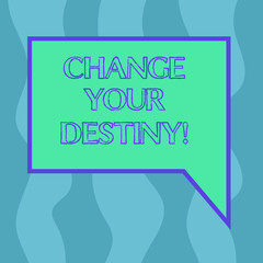 Conceptual hand writing showing Change Your Destiny. Business photo showcasing what is very likely to happen in far near future Blank Deformed Color Round Shape with Small Circles