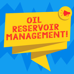 Text sign showing Oil Reservoir Management. Conceptual photo analysisaging the recovery of natural gas from rock Folded 3D Ribbon Sash Megaphone Speech Bubble photo for Celebration