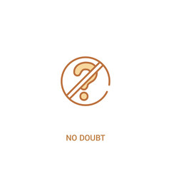 no doubt concept 2 colored icon. simple line element illustration. outline brown no doubt symbol. can be used for web and mobile ui/ux.