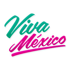 Viva Mexico Mexican Traditional Mexican Phrase.