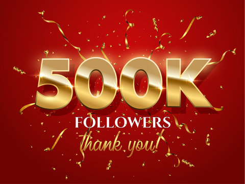 500000 followers celebration vector banner with text