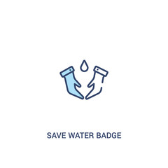 save water badge concept 2 colored icon. simple line element illustration. outline blue save water badge symbol. can be used for web and mobile ui/ux.