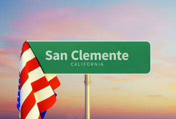 San Clemente – California. Road or Town Sign. Flag of the united states. Sunset oder Sunrise Sky. 3d rendering