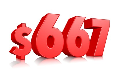 667$ Six hundred sixty seven price symbol. red text number 3d render with dollar sign on white background