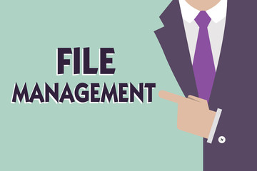 Text sign showing File Management. Conceptual photo computer program that provides user interface to manage data.