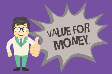 Text sign showing Value For Money. Conceptual photo reference to something is well worth the money spent on it.