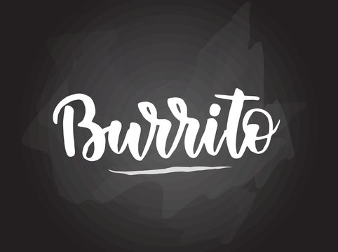 Burrito - lettering on chalk board
