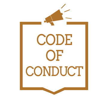 Text sign showing Code Of Conduct. Conceptual photo Ethics rules moral codes ethical principles values respect Megaphone loudspeaker brown frame communicating important information