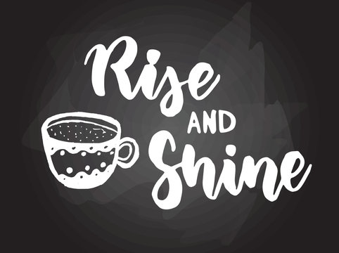 Rise and shine lettering wit hpainted coffee cup