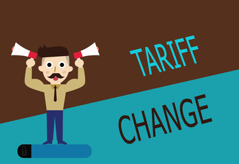 Conceptual hand writing showing Tariff Change. Business photo text Amendment of Import Export taxes for goods and services.
