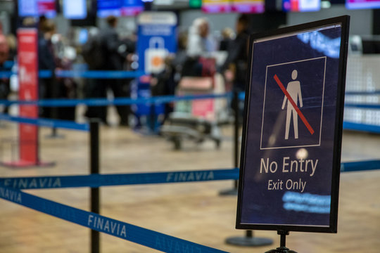 No entry que for airport check in