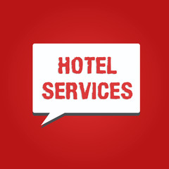 Conceptual hand writing showing Hotel Services. Business photo showcasing Facilities Amenities of an accommodation and lodging house.