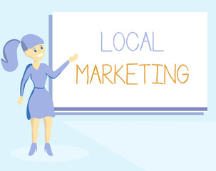 Word writing text Local Marketing. Business concept for A local business where a product buy and sell in area base.