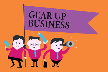 Word writing text Gear Up Business. Business concept for tool for assessing needs of idea and create plan.