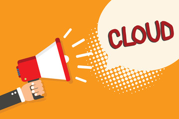 Writing note showing Cloud. Business photo showcasing visible mass of condensed watery vapour floating in atmosphere Man holding megaphone loudspeaker bubble orange background halftone